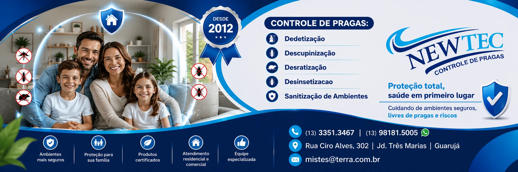 Newtec Controle de Pragas no Guarujá SP